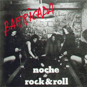 Disco Noche De Rock And Roll de Barricada
