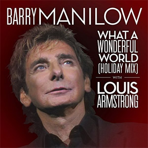 Disco What a Wonderful World (Holiday Mix) de Barry Manilow