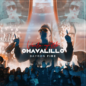 Disco Vuela Alto Chavalillo de Bayron Fire