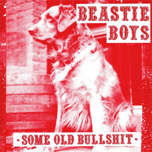 Disco Some Old Bullshit  de Beastie Boys