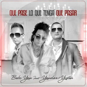 Disco Que Pase Lo Que Tenga Que Pasar de Bebo Yau