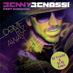 Disco Come Fly Away (Remix) de Benny Benassi