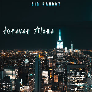 Disco Forever Alone de Big Randdy 