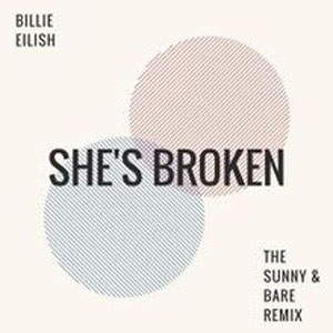 Disco She's Broken (SUNNY & BARE Remix) de Billie Eilish