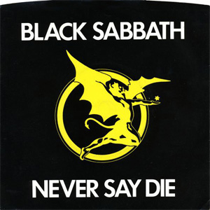 Disco Never Say Die de Black Sabbath