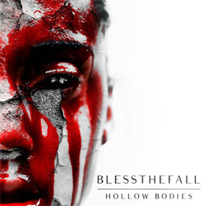 Disco Hollow Bodies de Blessthefall