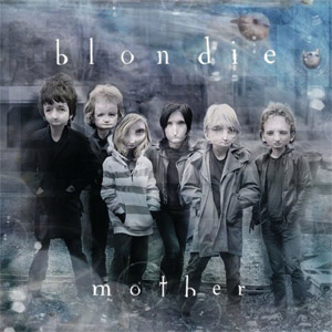 Disco Mother de Blondie