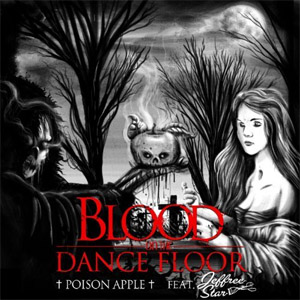 Disco Poison Apple de Blood On The Dance Floor