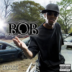 Disco Eastside de B.o.B.