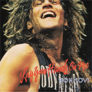 Disco Lay Your Hands On Me de Bon Jovi 