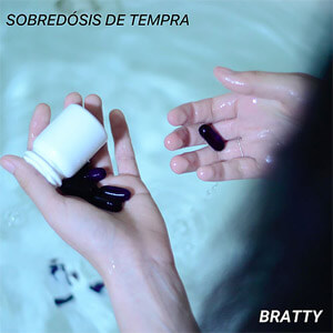 Disco Sobredósis De Tempra de Bratty