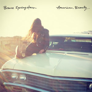 Disco American Beauty de Bruce Springsteen