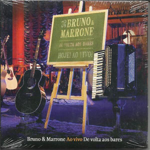 Disco De Voltas Aos Bares - Hoje! Ao Vivo! de Bruno e Marrone