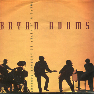 Disco There Will Never Be Another Tonight de Bryan Adams