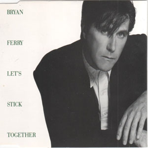 Disco Let's Stick Together de Bryan Ferry