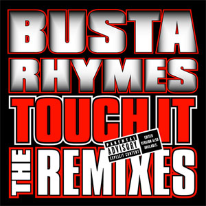 Disco Touch It (Remixes) de Busta Rhymes
