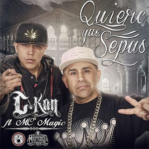 Disco Quiero Que Sepas de C Kan