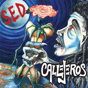 Disco Sed de Callejeros