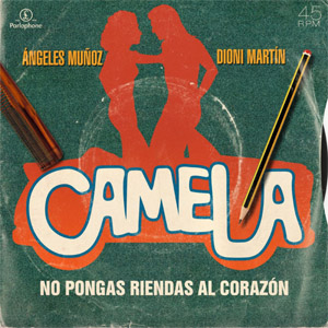 Disco No Pongas Riendas Al Corazón de Camela