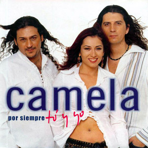 Disco Por Siempre Tú Y Yo de Camela
