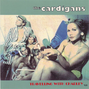 Disco Travelling With Charley de Cardigans