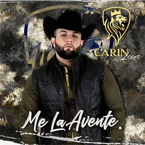 Disco Me La Aventé de Carín León