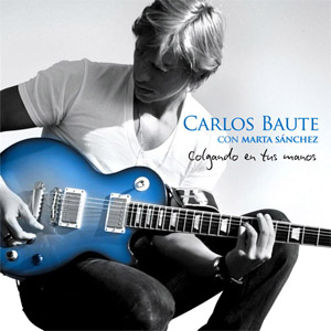 Disco Colgando En Tus Manos de Carlos Baute