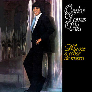 Disco Me Vas a Echar de Menos de Carlos Torres Vila