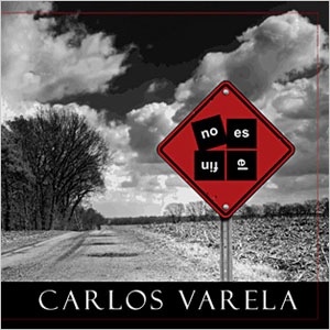 Disco No Es El Fin de Carlos Varela
