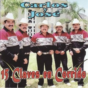 Disco 15 Claves En Corrido de Carlos y José