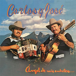 Disco Ángel De Mis Anhelos de Carlos y José