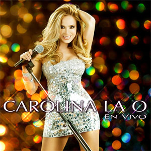 Disco En Vivo de Carolina La O