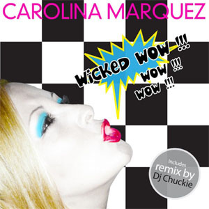 Disco Wicked Wow de Carolina Márquez