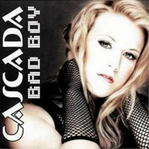 Disco Bad Boy de Cascada