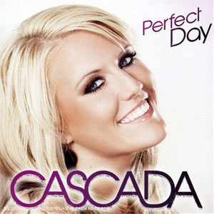 Disco Perfect Day de Cascada