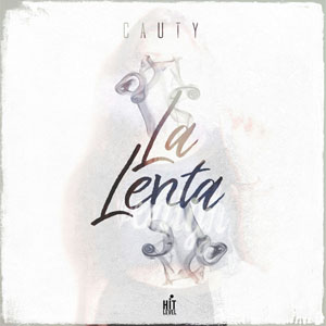 Disco La Lenta de Cauty