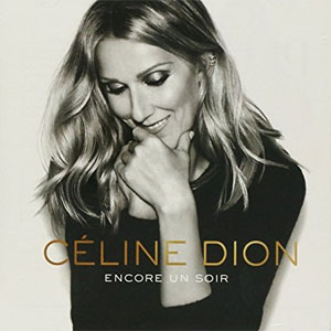 Disco Encore Un Soir de Celine Dion