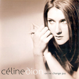 Disco On Ne Change Pas  de Celine Dion