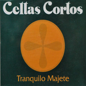 Disco Tranquilo Majete de Celtas Cortos