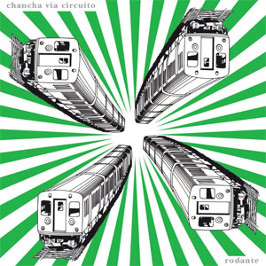 Disco Rodante de Chancha Vía Circuito