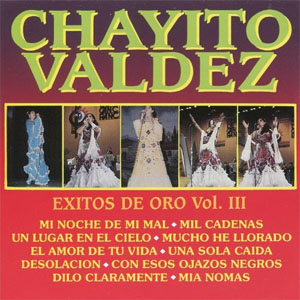 Disco Éxitos de Oro, Vol. III de Chayito Valdez