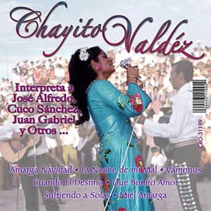 Disco Interpreta a José Alfredo Giménez, Cuco Sánchez, Juan Gabriel, y Otros de Chayito Valdez