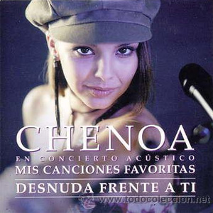 Disco Desnuda Frente A Ti (En Directo)  de Chenoa
