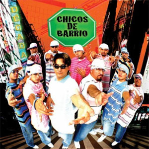 Disco Decada de Chicos de Barrio