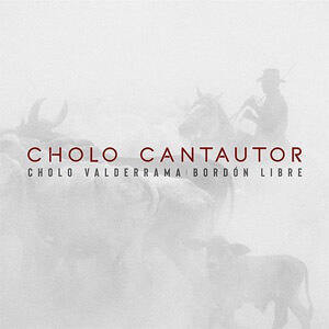 Disco Cholo Cantautor de Cholo Valderrama