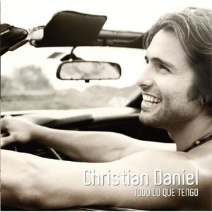 Disco Todo Lo Que Tengo de Christian Daniel