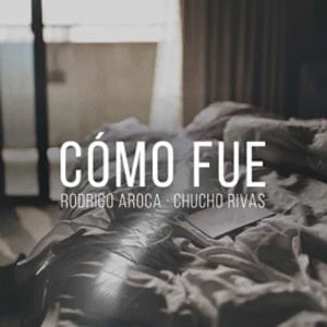 Disco Cómo Fue de Chucho Rivas