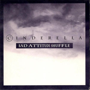 Disco Bad Attitude Shuffle de Cinderella