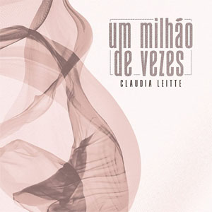 Disco Um Milhao De Vezes de Claudia Leitte