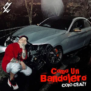 Disco Como Un Bandolero de Cojo Crazy